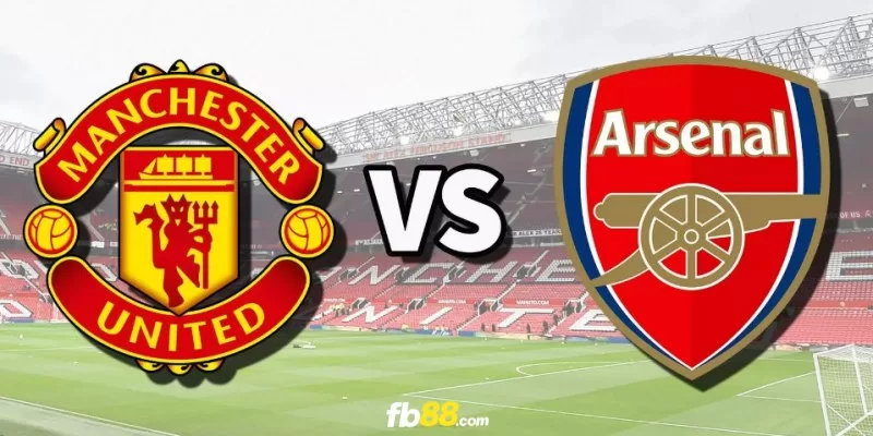 Soi kèo Manchester United vs Arsenal 22h30 ngày 12/05/2024