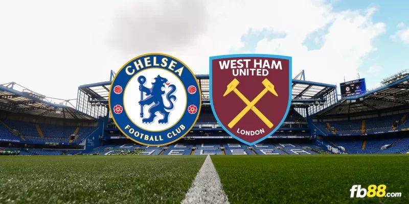Soi kèo trận đấu Chelsea vs West Ham 20h00 ngày 05/05/2024